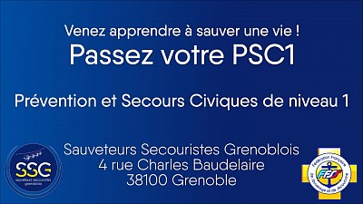 SSG PSC1 FFSS FFSS38 Sauveteurs Secouristes Grenoblois Prévention et Secours Civiques de niveau 1 Secourisme Diplôme